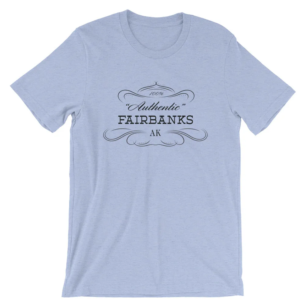 Alaska - Fairbanks AK - Short-Sleeve Unisex T-Shirt - Authentic