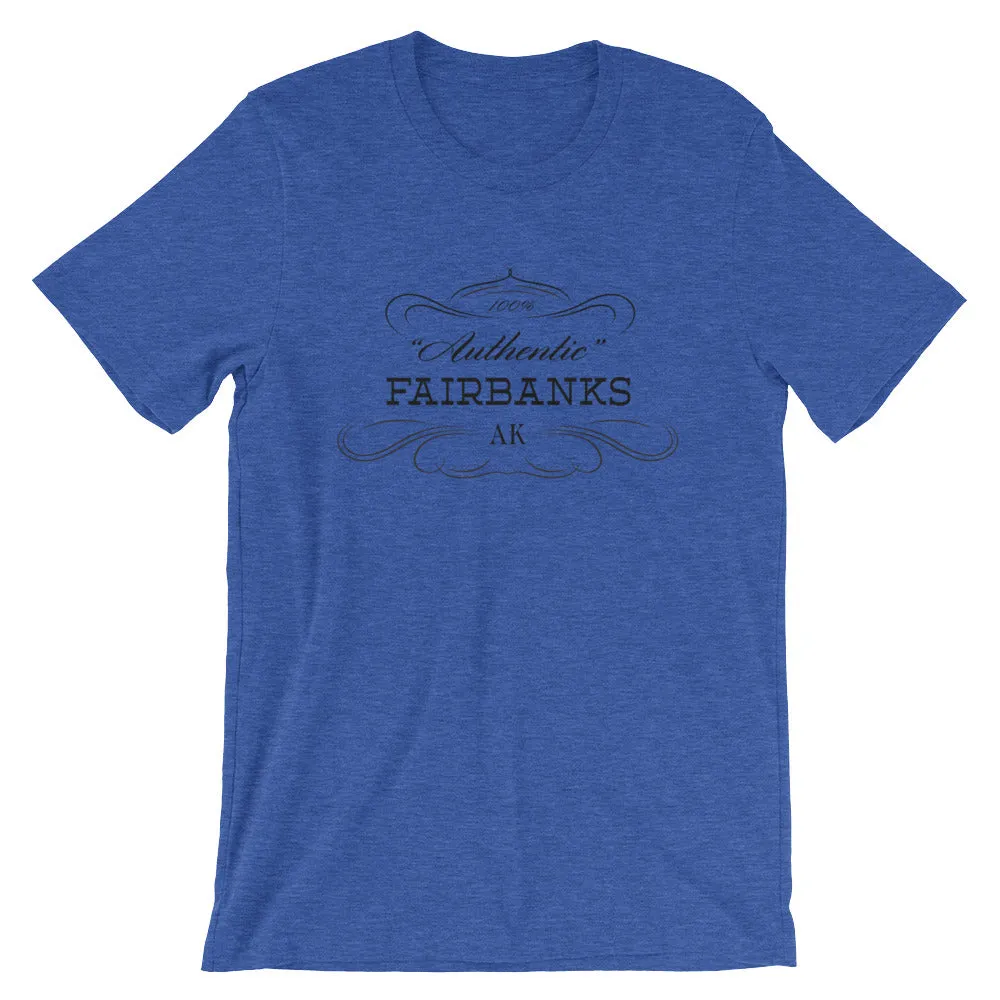 Alaska - Fairbanks AK - Short-Sleeve Unisex T-Shirt - Authentic