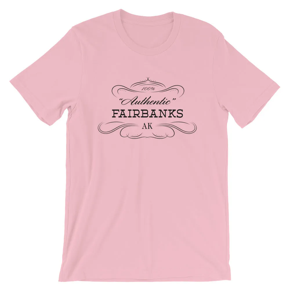 Alaska - Fairbanks AK - Short-Sleeve Unisex T-Shirt - Authentic