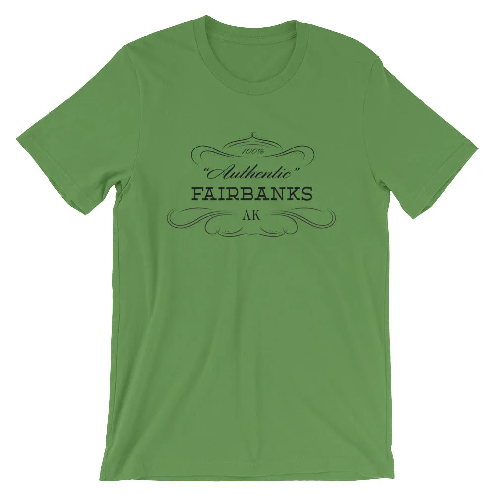 Alaska - Fairbanks AK - Short-Sleeve Unisex T-Shirt - Authentic