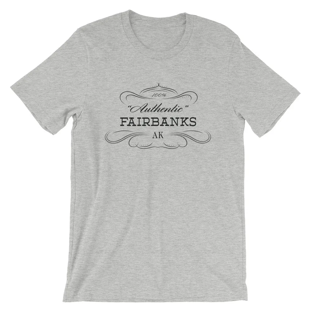 Alaska - Fairbanks AK - Short-Sleeve Unisex T-Shirt - Authentic