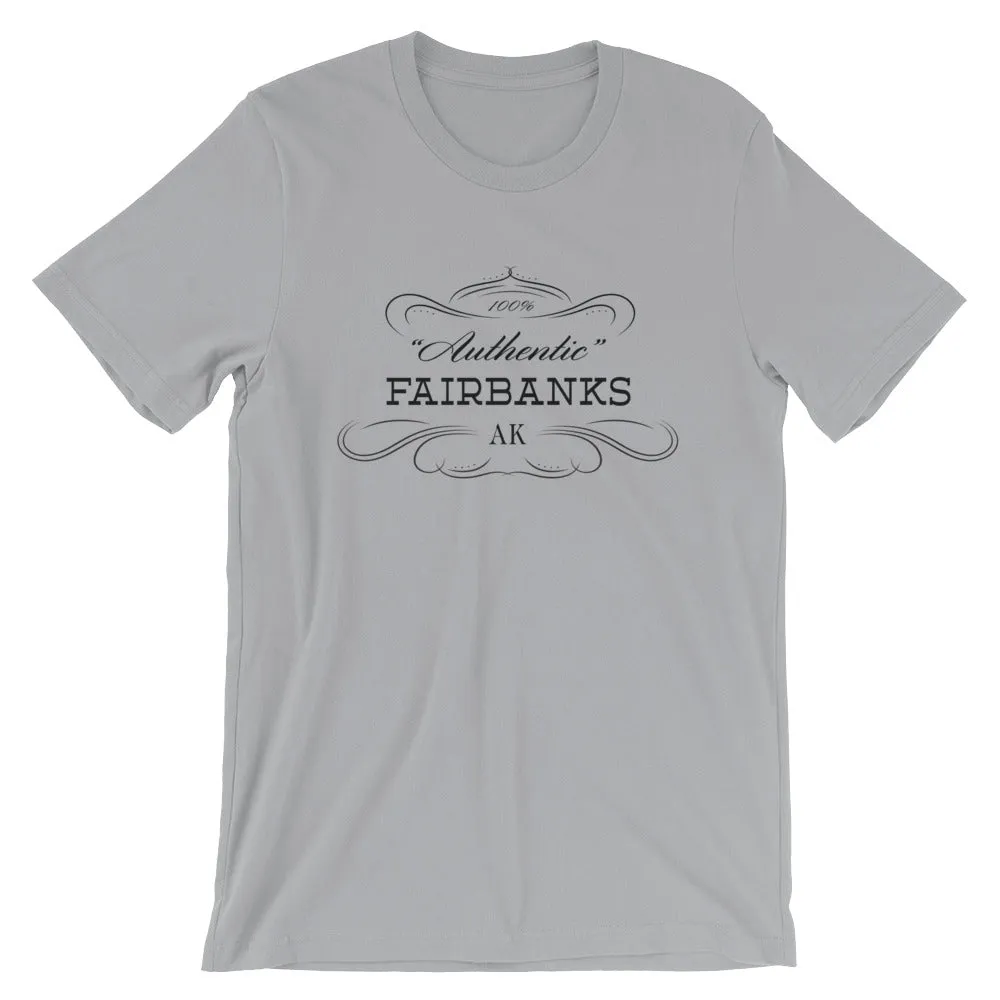 Alaska - Fairbanks AK - Short-Sleeve Unisex T-Shirt - Authentic