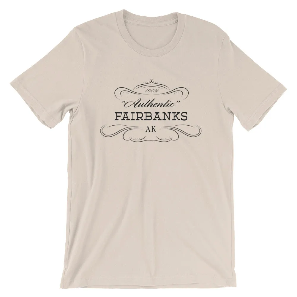 Alaska - Fairbanks AK - Short-Sleeve Unisex T-Shirt - Authentic