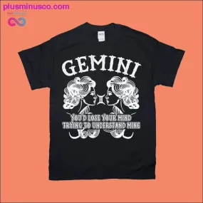 You'd Lose Your Mind Trying To Understand Mine | Gemini